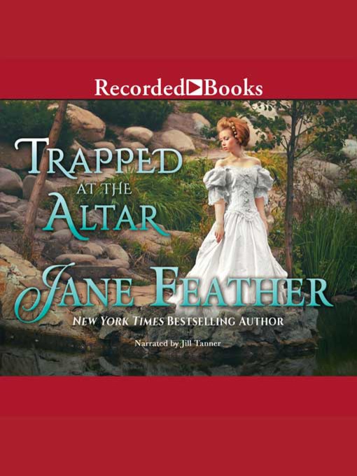 Title details for Trapped at the Altar by Jane Feather - Available